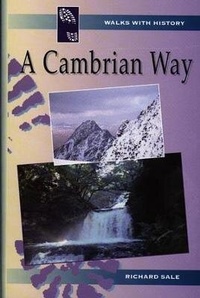 Abbildung von: Walks with History Series: A Cambrian Way - Llygad Gwalch Cyf