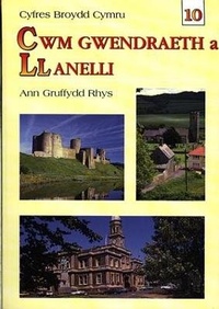 Abbildung von: Cyfres Broydd Cymru: 10. Cwm Gwendraeth a Llanelli - Gwasg Carreg Gwalch