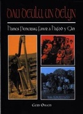 Cover: Dau Deulu, Un Delyn - Hanes Pencraig Fawr a Hafod y Gan - Gwasg Carreg Gwalch