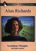 Cover: Corgi Series: 5. Alun Richards - Scandalous Thoughts and Other Stories - Gwasg Carreg Gwalch