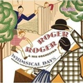Cover: Roger Roger: Whimsical Days - Integral