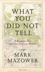Cover: What You Did Not Tell - Penguin Books Ltd