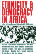 Cover: Ethnicity and Democracy in Africa - Ohio University Press