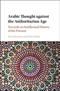 Cover: Arabic Thought against the Authoritarian Age - Cambridge University Press