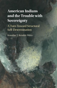 Abbildung von: American Indians and the Trouble with Sovereignty - Cambridge University Press