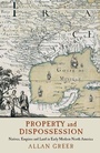 Cover: Property and Dispossession - Cambridge University Press