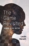 Cover: The Game Revisited - TellWell Press