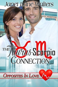 Enlarge image Cover: Taurus-Scorpio Connection - Books We Love Ltd.;Opposites in Love, Medical Zodiac Romances