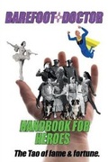 Cover: Barefoot Doctor's Handbook for Heroes - Wayward Publications Ltd