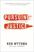 Cover: Pursuing Justice - Thomas Nelson Publishers