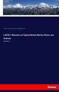 Cover: L.M.B.C. Memoirs on Typical British Marine Plants and Animals - Hansebooks