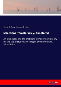 Enlarge image Cover: Selections from Berkeley, Annotated - Hansebooks