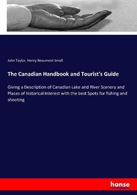 Enlarge image Cover: The Canadian Handbook and Tourist's Guide - Hansebooks