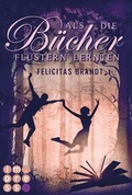 Cover: Als die B&uuml;cher fl&uuml;stern lernten (Die Geschichtenspringer 1) - Impress