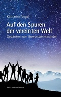 Cover: Auf den Spuren der vereinten Welt - Books on Demand