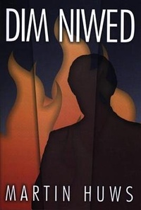 Enlarge image Cover: Dim Niwed - Gwasg Carreg Gwalch