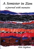 Cover: Semester in Zion, A - A Journal with Memoirs - Gwasg Carreg Gwalch