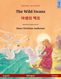 Enlarge image Cover: The Wild Swans - ¿¿¿ ¿¿ (English - Korean) - Sefa Verlag