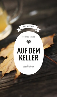 Abbildung von: Auf dem Keller - ars vivendi