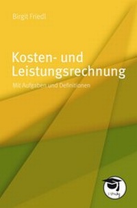 Abbildung von: Kosten- und Leistungsrechnung - UVK