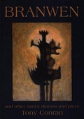 Cover: Branwen and Other Dance Dramas and Plays - Gwasg Carreg Gwalch