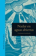 Cover: Nadar en aguas abiertas - Siruela