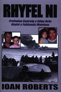 Cover: Rhyfel Ni - Y Cymry a'r Patagoniaid yn y Malvinas - Gwasg Carreg Gwalch