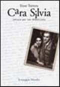 Bild: Cara Silvia. Lettere per non dimenticare - Le maschere;Marsilio