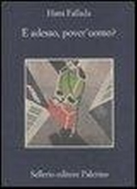Abbildung von: E adesso, pover'uomo? - La memoria;Sellerio Editore Palermo