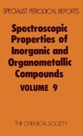Cover: Spectroscopic Properties of Inorganic and Organometallic Compounds - Royal Society of Chemistry