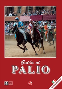 Abbildung von: Guida al Palio - Betti Editrice