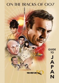 Abbildung von: You Only Live Twice 50th Anniversary Guide to Japan - DMD Digital