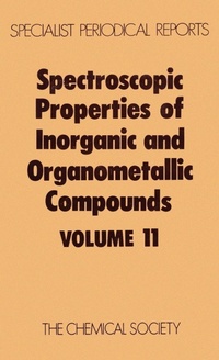 Enlarge image Cover: Spectroscopic Properties of Inorganic and Organometallic Compounds - Royal Society of Chemistry