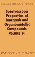 Cover: Spectroscopic Properties of Inorganic and Organometallic Compounds - Royal Society of Chemistry