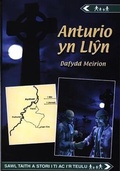 Cover: Cyfres Anturio: Anturio yn Llyn - Gwasg Carreg Gwalch