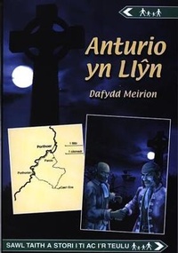 Abbildung von: Cyfres Anturio: Anturio yn Llyn - Gwasg Carreg Gwalch