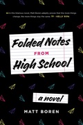 Cover: Folded Notes from High School - Razorbill