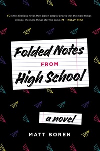 Enlarge image Cover: Folded Notes from High School - Razorbill