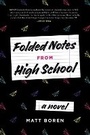 Cover: Folded Notes from High School - Razorbill