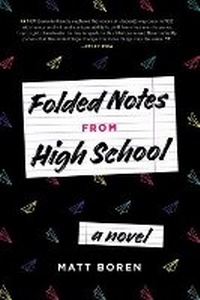 Enlarge image Cover: Folded Notes from High School - Razorbill