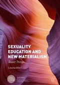 Cover: Sexuality Education and New Materialism - Palgrave MacMillan
