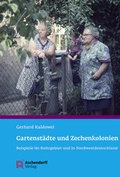 Cover: Gartenst&auml;dte und Zechenkolonien - Aschendorff