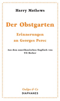 Abbildung von: Der Obstgarten - diaphanes