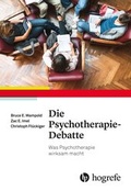 Cover: Die Psychotherapie-Debatte - Hogrefe