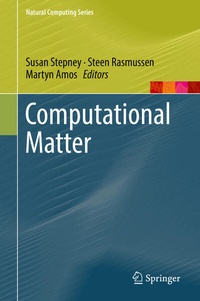 Enlarge image Cover: Computational Matter - Springer