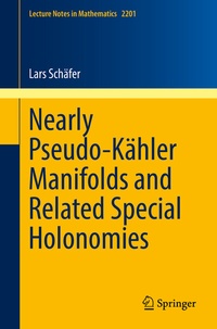 Abbildung von: Nearly Pseudo-Kähler Manifolds and Related Special Holonomies - Springer