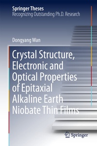 Abbildung von: Crystal Structure,Electronic and Optical Properties of Epitaxial Alkaline Earth Niobate Thin Films - Springer