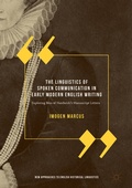 Cover: The Linguistics of Spoken Communication in Early Modern English Writing - Palgrave Macmillan