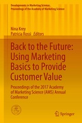 Bild: Back to the Future: Using Marketing Basics to Provide Customer Value - Springer