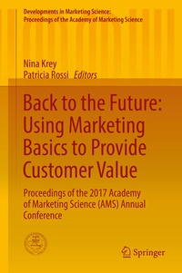 Abbildung von: Back to the Future: Using Marketing Basics to Provide Customer Value - Springer